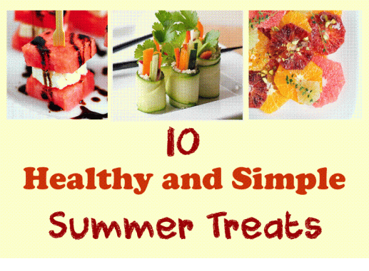 10 healthy and simple summer snacks s