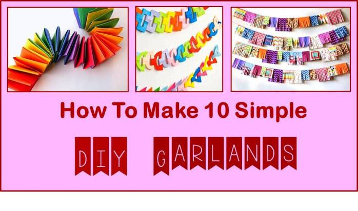 how to make 10 simple DIY garlend tutorial